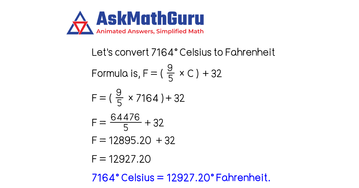 What is 7164° Celsius to Fahrenheit | Temperature Conversion - Formula ...